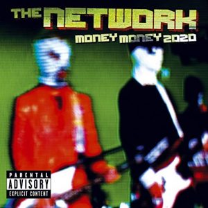 36. The Network - “Roshambo” from ‘Money Money 2020’ (2004)
