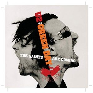 26. U2 + Green Day - “The Saints Are Coming” (2006)